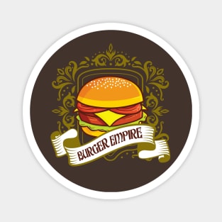 Burger Empire Magnet